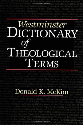 Westminster Dictionary of Theological Terms pdf epub mobi 电子书 下载