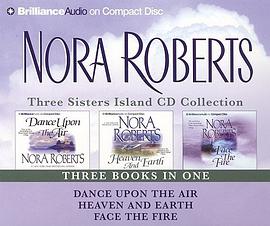 Dance upon the Air/Heaven and Earth/Face the Fire pdf epub mobi 电子书 下载