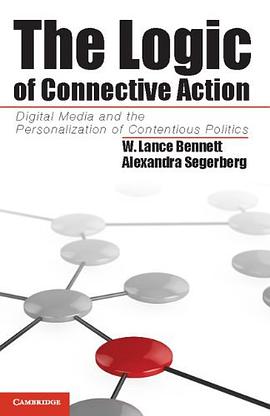The Logic of Connective Action pdf epub mobi 电子书 下载