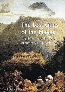 The Lost Cities of the Mayas pdf epub mobi 电子书 下载
