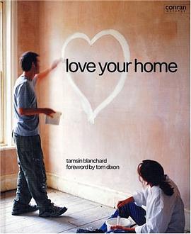 Love Your Home (Conran Octopus Interiors) pdf epub mobi 下载