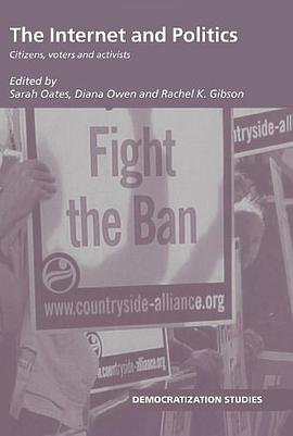The Internet and Politics pdf epub mobi 电子书 下载