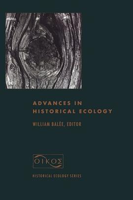 Advances in Historical Ecology pdf epub mobi 电子书 下载