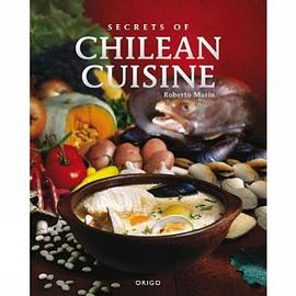 Secrets of Chilean Cuisine pdf epub mobi 电子书 下载