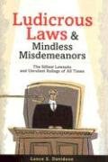 Ludicrous Laws and Mindless Mismeanors pdf epub mobi 电子书 下载