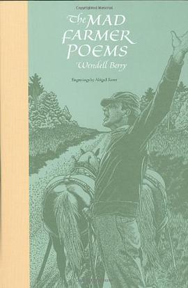 The Mad Farmer Poems pdf epub mobi 电子书 下载