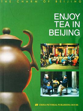 ENJOY TEA IN BEIJING pdf epub mobi 电子书 下载