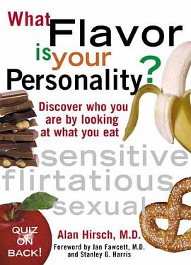 What Flavor is Your Personality?  Discover Who You Are by Looking at What You Eat pdf epub mobi 電子書 下載