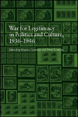 The War on Legitimacy in Politics and Culture, 1938-1948 pdf epub mobi 电子书 下载