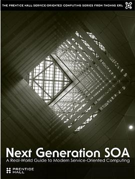 Next Generation SOA pdf epub mobi 电子书 下载