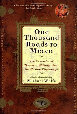 One Thousand Roads to Mecca pdf epub mobi 电子书 下载