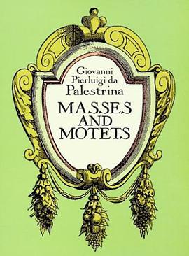 Masses and Motets pdf epub mobi 电子书 下载