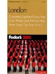 Fodors London 2001: Completely Updated Every Year， Color Photos and Pull-Out Map， Smart Travel Tips  pdf epub mobi 电子书 下载