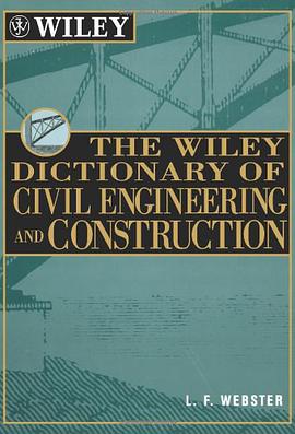 Wiley Dictionary of Civil Engineering and Construction pdf epub mobi 电子书 下载