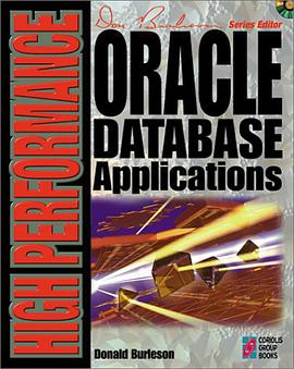 High Performance Oracle Database Applications pdf epub mobi 电子书 下载