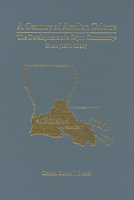 A Century of Acadian Culture pdf epub mobi 电子书 下载