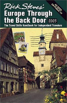 Rick Steves' Europe Through the Back Door 2003 pdf epub mobi 电子书 下载