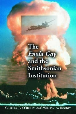 The Enola Gay And The Smithsonian Institution pdf epub mobi 电子书 下载