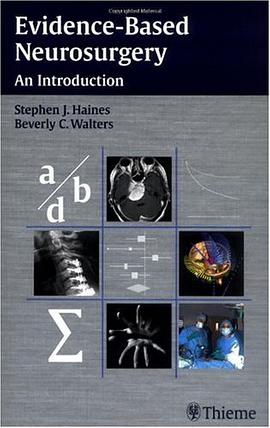 Evidence-Based Neurosurgery pdf epub mobi 电子书 下载