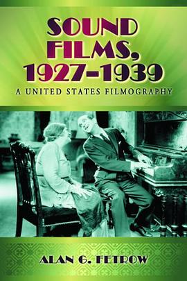 Sound Films, 1927-1939 pdf epub mobi 电子书 下载