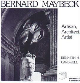 Bernard Maybeck pdf epub mobi 电子书 下载