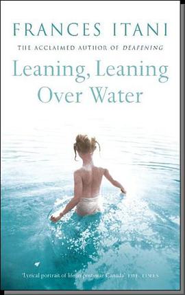 Leaning, Leaning Over Water pdf epub mobi 电子书 下载
