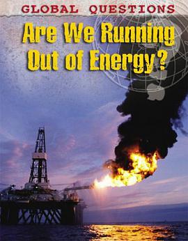 Are We Running Out of Energy? pdf epub mobi 下载