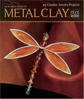 New Directions in Metal Clay pdf epub mobi 電子書 下載