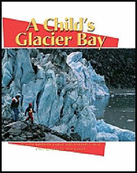 A child's Glacier Bay pdf epub mobi 電子書 下載
