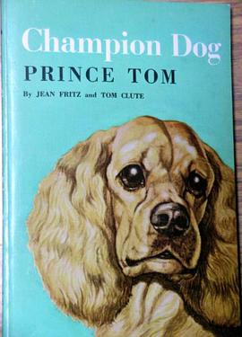 Champion Dog Prince Tom pdf epub mobi 电子书 下载