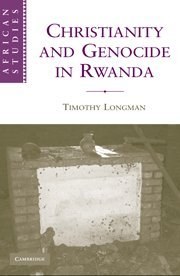 Christianity and Genocide in Rwanda pdf epub mobi 电子书 下载