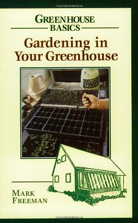 Gardening in Your Greenhouse pdf epub mobi 电子书 下载