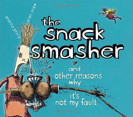 The Snack Smasher pdf epub mobi 电子书 下载
