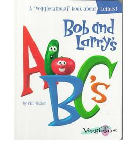 Bob and Larry&#039;s ABC&#039;s pdf epub mobi 电子书 下载