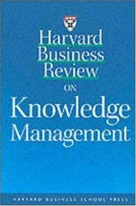 Harvard Business Review on Knowledge Management pdf epub mobi 电子书 下载