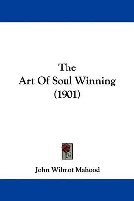 The Art Of Soul Winning (1901)