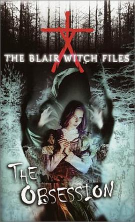 The Obsession (The Blair Witch Files) pdf epub mobi 电子书 下载