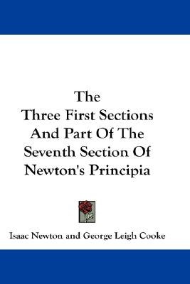 The Three First Sections and Part of the Seventh Section of Newton's Principia pdf epub mobi 电子书 下载