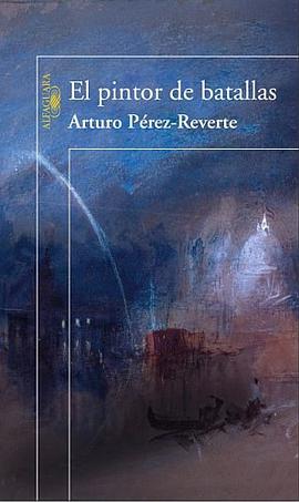 El Pintor de Batallas (The Painter of Battles pdf epub mobi 电子书 下载