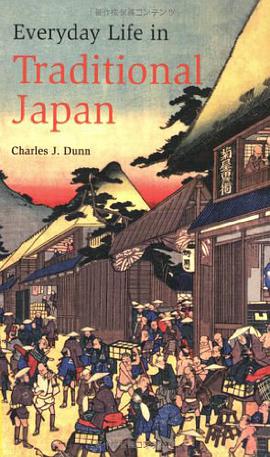 Everyday Life in Traditional Japan pdf epub mobi 电子书 下载