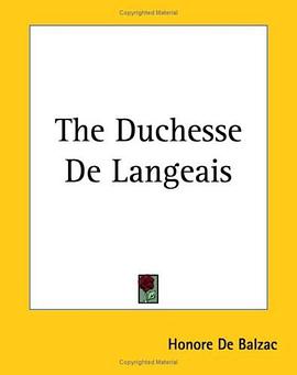 The Duchesse De Langeais pdf epub mobi 电子书 下载
