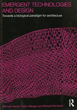 Emergent Technologies and Design pdf epub mobi 電子書 下載