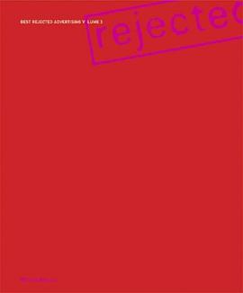Best Rejected Advertising Volume 3 pdf epub mobi 电子书 下载