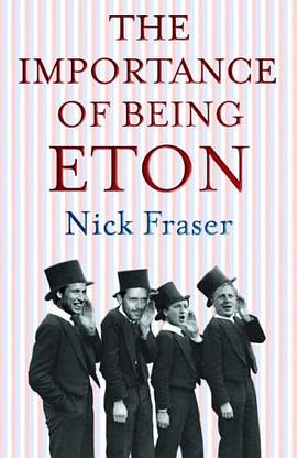 The Importance of Being Eton pdf epub mobi 电子书 下载