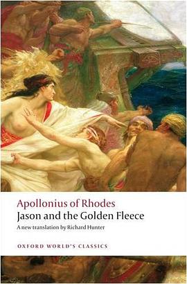 Jason and the Golden Fleece (The Argonautica) (Oxford World's Classics) pdf epub mobi 电子书 下载