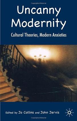 Uncanny Modernity pdf epub mobi 电子书 下载