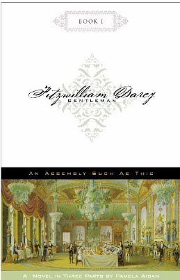 An Assembly Such as This (Fitzwilliam Darcy, Gentleman, Book 1) pdf epub mobi 电子书 下载