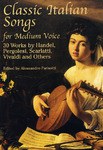 Classic Italian Songs for Medium Voice