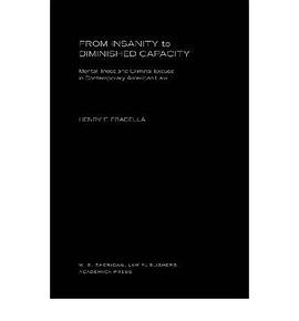 Mental Illness and Criminal Defenses of Excuse in Contemporary American Law pdf epub mobi 电子书 下载