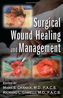 Surgical Wound Healing and Management pdf epub mobi 电子书 下载